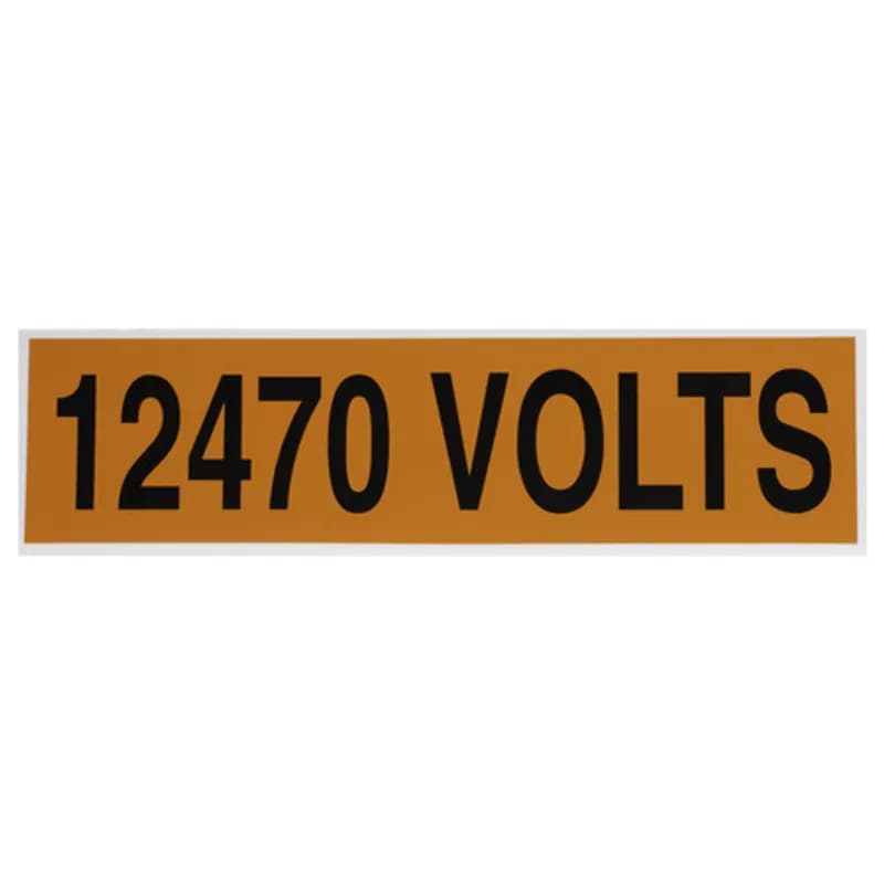 Voltage Markers 12470 Volts, 1ea. 9x2.25"